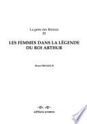 Les femmes dans la légende du roi Arthur