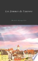 Les Femmes de l'aurore