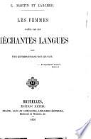 Les femmes jugées par les méchantes langues dans tous les temps et dans tous les pays ...