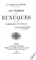 Les femmes, les eunuques et les guerriers du Soudan