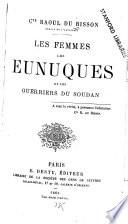 Les femmes, les eunuques et les guerriers du Soudan