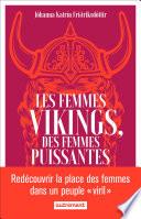Les femmes vikings, des femmes puissantes