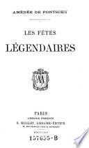 Les fêtes légendaires