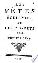 Les Fêtes roulantes, et les regretes des petites rues
