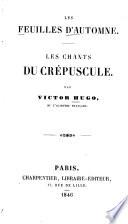 Les Feuilles D'automne. Les Chante Du Crepuscule