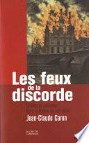 Les feux de la discorde