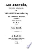 Les fiancés histoire milanaise du dix-septième siècle; par Alexandre Manzoni. Traduit de l'italien par M. G. Tome premier-cinquième