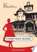 Les filles de Courtman House