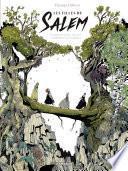 les filles de Salem - Comment nous avons condamné nos enfants