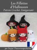 Les Fillettes d’Halloween Patron Crochet Amigurumi