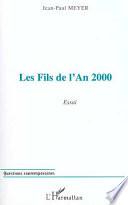 Les fils de l'an 2000