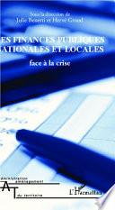 Les finances publiques nationales et locales face à la crise