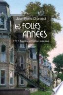 Les Folles Années T4