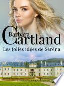 Les folles idées de Séréna