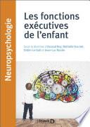 Les fonctions exécutives de l'enfant