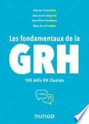 Les fondamentaux de la GRH - 2e éd.