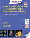 Les fondamentaux de la pathologie cardiovasculaire