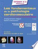 Les fondamentaux de la pathologie cardiovasculaire