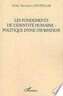 Les fondements de l'identité humaine
