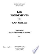 Les fondements du XXIe siècle