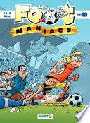 Les Footmaniacs - Tome 10