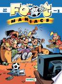 Les Footmaniacs - Tome 3