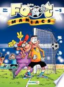 Les Footmaniacs - Tome 5