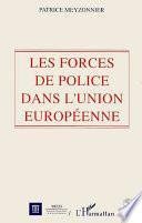 Les forces de police dans l'Union européenne