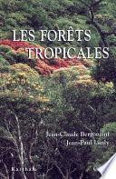 Les forêts tropicales
