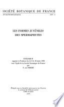 Les formes juvéniles des spermaphytes