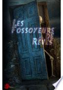 Les Fossoyeurs de Rêves