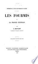 Les fourmis de la France centrale
