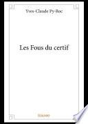 Les Fous du certif
