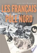 Les Français au Pôle nord