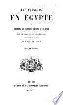 Les Français en Égypte, ou Souvenirs des campagnes d'Égypte et de Syrie, par un officier de l'expedition (-Chalbrand), recueillis et mis en ordre par J.-J.-E. Roy. Deuxième édition