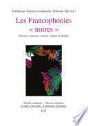 Les Francophonies « noires »
