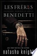 Les Frères Benedetti : Salvatore, Dominic & Sergio
