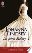 Les frères Malory (Tome 4) - Magicienne de l'amour