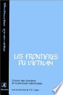Les Frontières du Vietnam