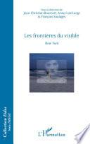 Les frontières du visible