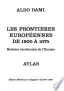 Les frontières européennes de 1900 à 1975