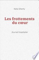 Les Frottements du cœur