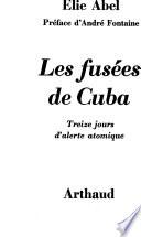 Les Fusés de Cuba,
