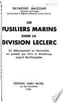 Les fusiliers marins dans la division Leclerc