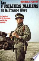 Les fusiliers marins de la France libre