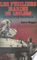 Les fusiliers marins de Leclerc