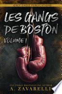 Les Gangs de Boston : Volume Un