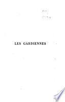 Les gardiennes