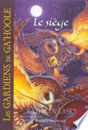 Les Gardiens de Ga'Hoole - tome 4