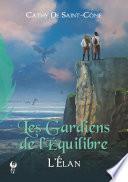 Les Gardiens de l'Équilibre